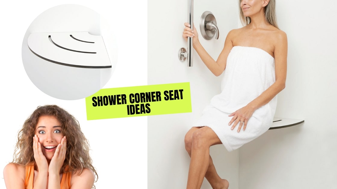 shower corner seat ideas